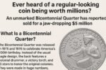 Unmarked Bicentennial Quarter Sells for $5 Million — Still in Circulation
